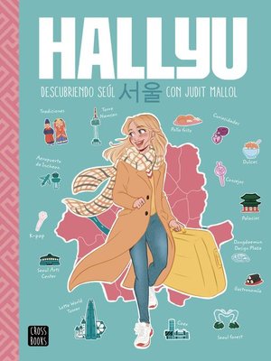 cover image of Hallyu. Descubriendo Seúl con Judit Mallol
